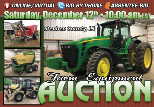 VIRTUAL ONLINE FARM EQUIPMENT AUCTION IN STEUBEN COUNTY, INDIANA