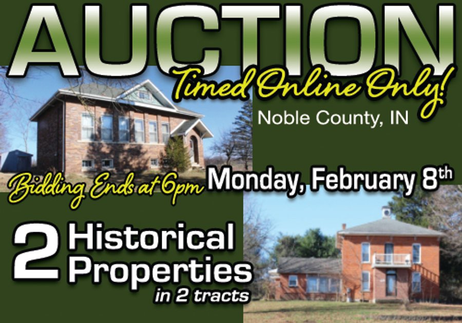 TIMED ONLINE ONLY AUCTION- 2 HISTORICAL PROPERTIES IN 2 TRACTS IN NOBLE COUNTY, INDIANA