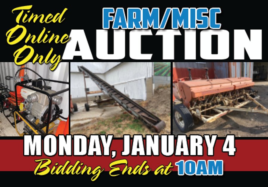 TIMED ONLINE ONLY - SMALL FARM EQUIP - LIVESTOCK EQUIP - MISC. TOOLS & PARTS AUCTION