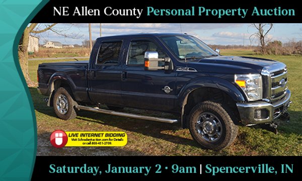 PERSONAL PROPERTY AUCTION IN NORTHEAST ALLEN COUNTY, INDIANA