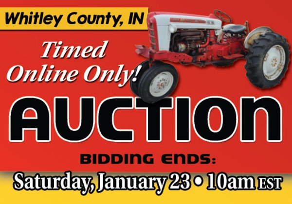 TIMED ONLINE ONLY PERSONAL PROPERTY AUCTION IN WHITLEY COUNTY, INDIANA