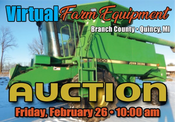 VIRTUAL FARM EQUIPMENT AUCTION IN BRANCH COUNTY, MICHIGAN
