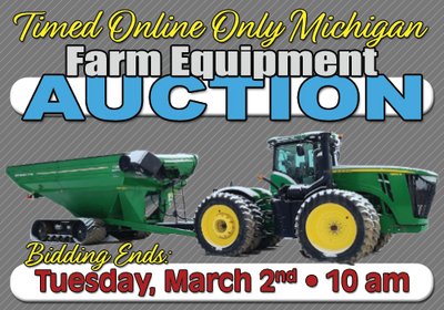 TIMED ONLINE ONLY - ABSOLUTE FARM EQUIPMENT AUCTION IN MONROE COUNTY, MICHIGAN