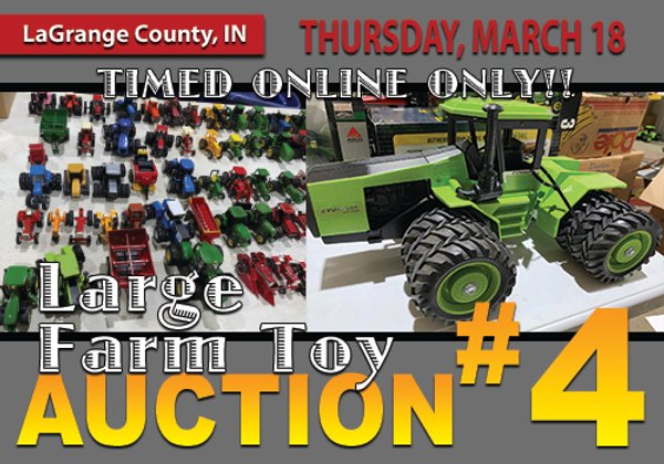 TIMED ONLINE ONLY - DAY 2 OF TOY AUCTION IN LAGRANGE COUNTY, INDIANA