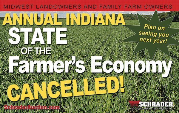 CANCELLED - STATE OF THE FARMERS ECONOMY UPDATE - INDIANA