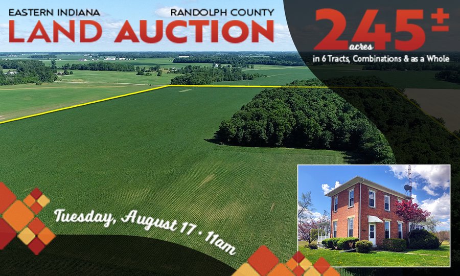 LAND AUCTION - 245 +/- ACRES OFFERED IN 6 TRACTS IN RANDOLPH COUNTY, INDIANA
