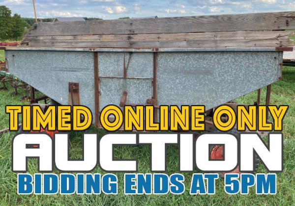 TIMED ONLINE ONLY OCTOBER CONSIGNMENT - MISCELLANEOUS FARM EQUIPMENT AUCTION