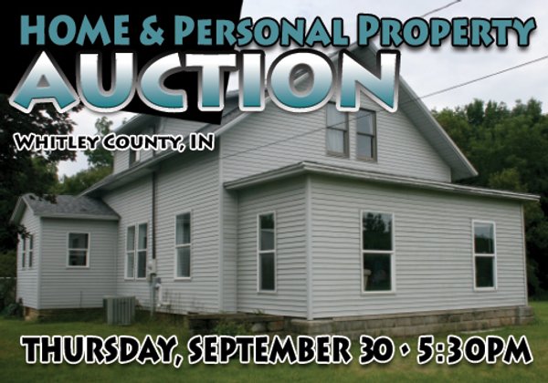HOME & PERSONAL PROPERTY AUCTION IN WHITLEY COUNTY, INDIANA
