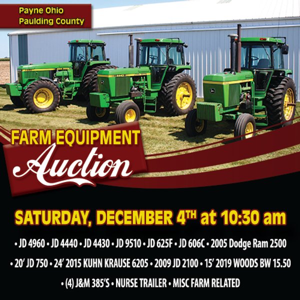 FARM EQUIPMENT AUCTION - PAYNE, OH