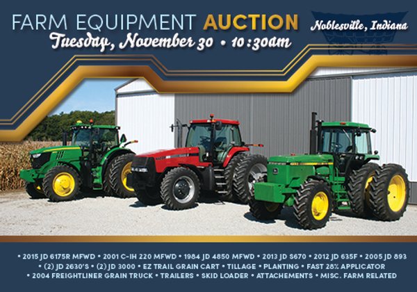 FARM EQUIPMENT AUCTION - NOBLESVILLE, IN