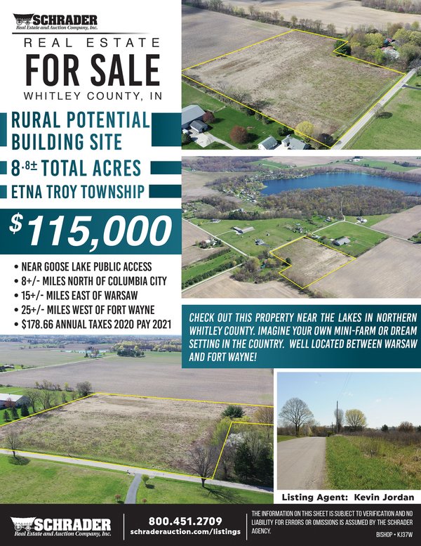 Listing brochure cover - REAL ESTATE FOR SALE - 8.8+/- ACRES RURAL POTENTIAL BUILDING SITE IN WHITLEY COUNTY, INDIANA