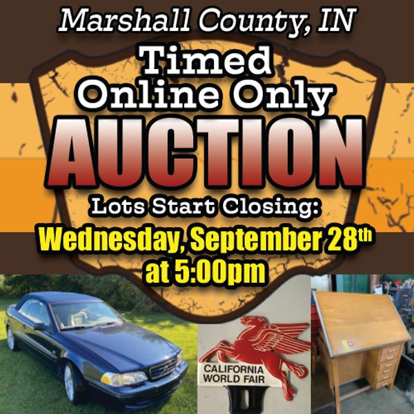 TIMED ONLINE ONLY ANTIQUE AND COLLECTIBLE AUCTION - MARSHALL COUNTY, INDIANA
