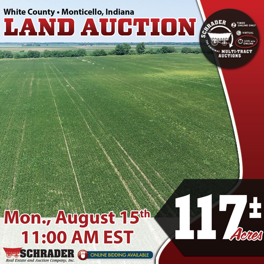 LAND AUCTION 117+/- ACRES OFFERED IN 1 TRACT IN WHITE COUNTY, IN