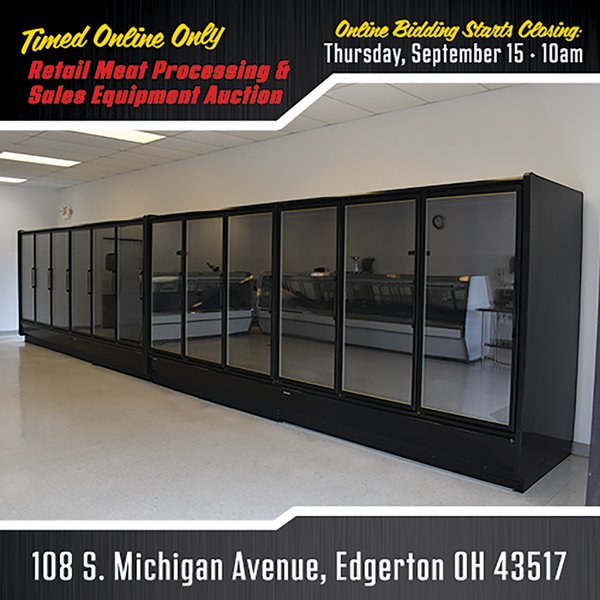 **POSTPONED** Timed Online Only Retail Meat Processing and Sales Equipment Auction in Edgerton, OH