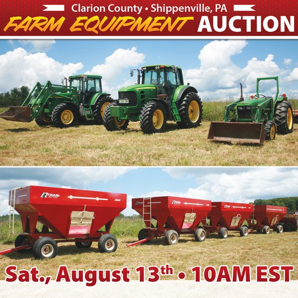 FARM EQUIPMENT AUCTION IN CLARION COUNTY, PA