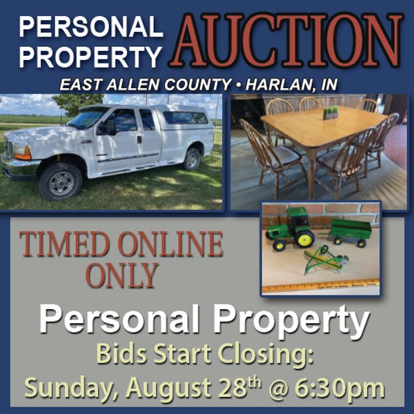 TIMED ONLINE ONLY PERSONAL PROPERTY AUCTION IN EAST ALLEN COUNTY, INDIANA