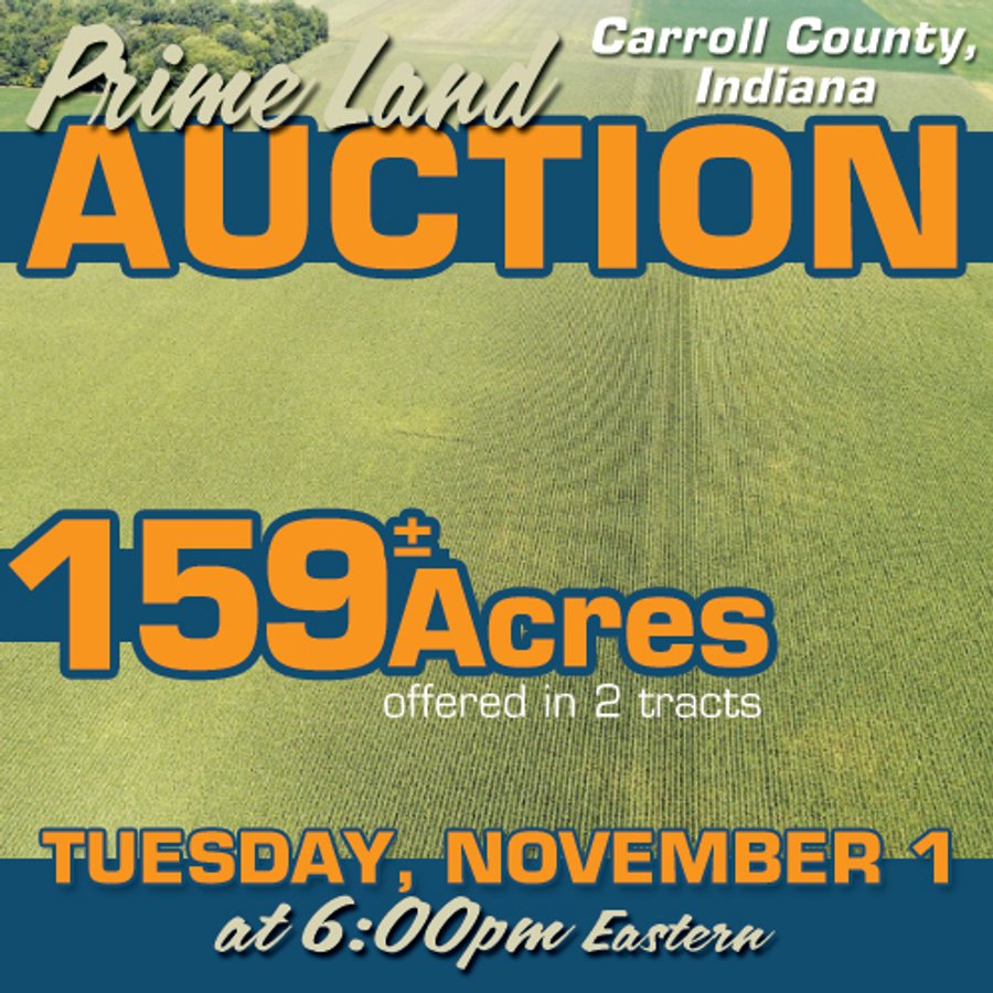 PRIME LAND AUCTION 159+/- ACRES OFFERED IN 2 TRACTS IN CARROLL COUNTY, INDIANA