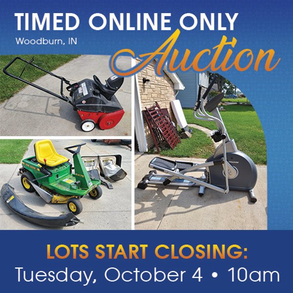 TIMED ONLINE ONLY PERSONAL PROPERTY AUCTION - WOODBURN, INDIANA