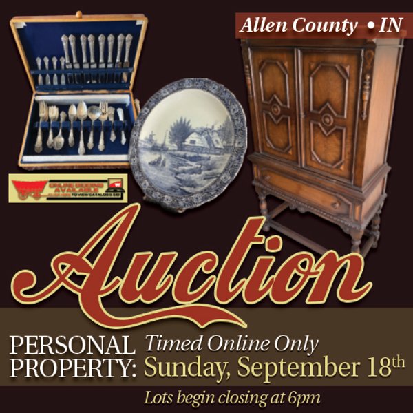 TIMED ONLINE ONLY PERSONAL PROPERTY AUCTION - ALLEN COUNTY, INDIANA