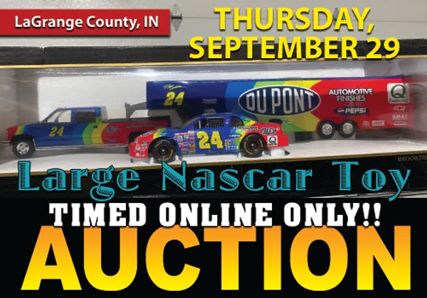TIMED ONLINE ONLY NASCAR COLLECTION AUCTION - LAGRANGE COUNTY, INDIANA