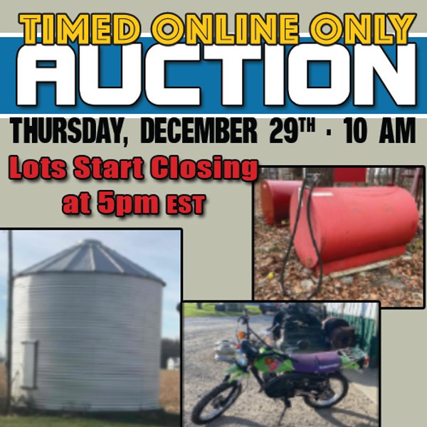 TIMED ONLINE YEAR END FARM EQUIPMENT AUCTION