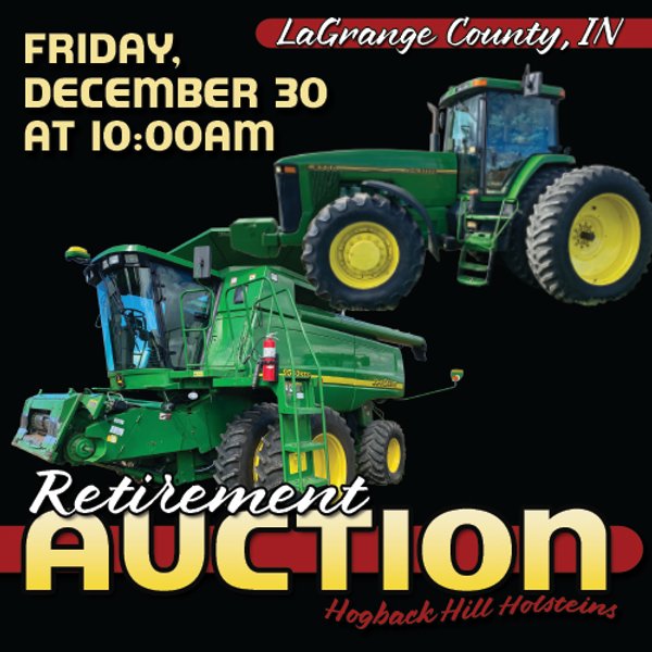 FARM EQUIPMENT RETIREMENT AUCTION IN LAGRANGE COUNTY, INDIANA