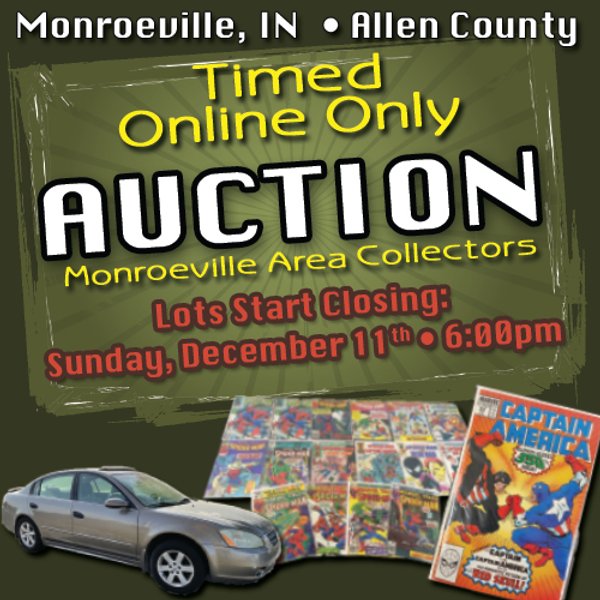 TIMED ONLINE ONLY PERSONAL PROPERTY AUCTION IN ALLEN COUNTY, INDIANA
