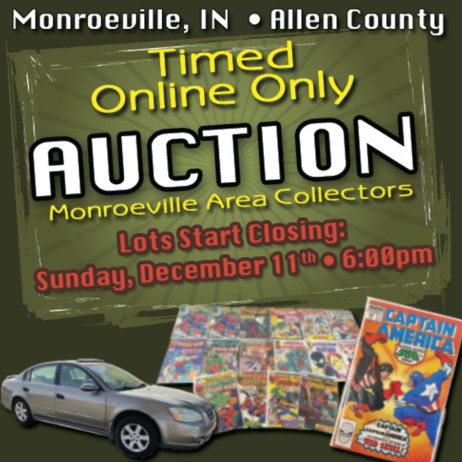 TIMED ONLINE ONLY PERSONAL PROPERTY AUCTION IN ALLEN COUNTY, INDIANA