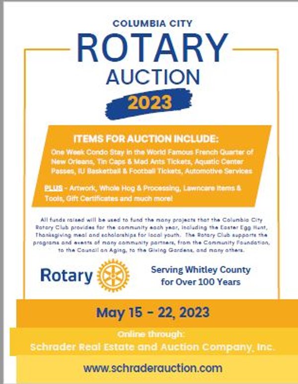 COLUMBIA CITY ROTARY CLUB 2023 SILENT AUCTION - TIMED ONLINE ONLY