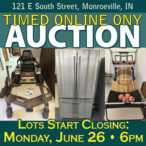 TIMED ONLINE ONLY PERSONAL PROPERTY CONSIGNMENT AUCTION IN ALLEN COUNTY, INDIANA