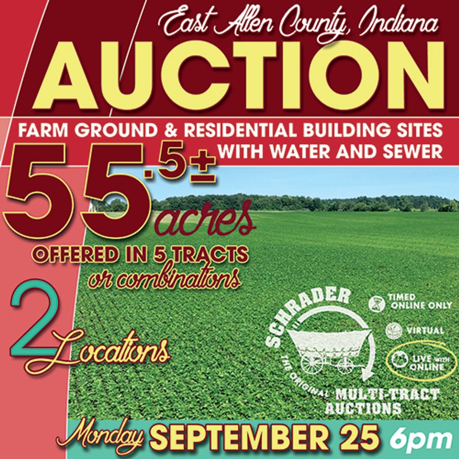 REAL ESTATE AUCTION - 55.5+/- ACRES, 2 LOCATIONS OFFERED IN 5 TRACTS IN ALLEN COUNTY, INDIANA
