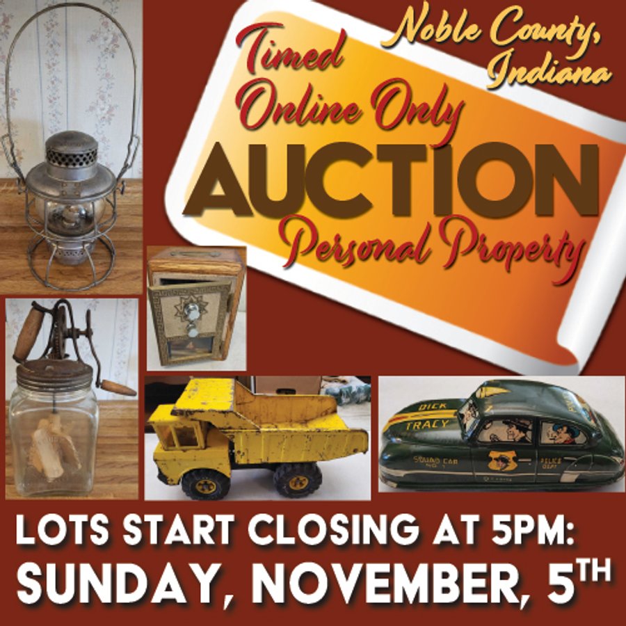 TIMED ONLINE ONLY PERSONAL PROPERTY AUCTION IN NOBLE COUNTY, INDIANA