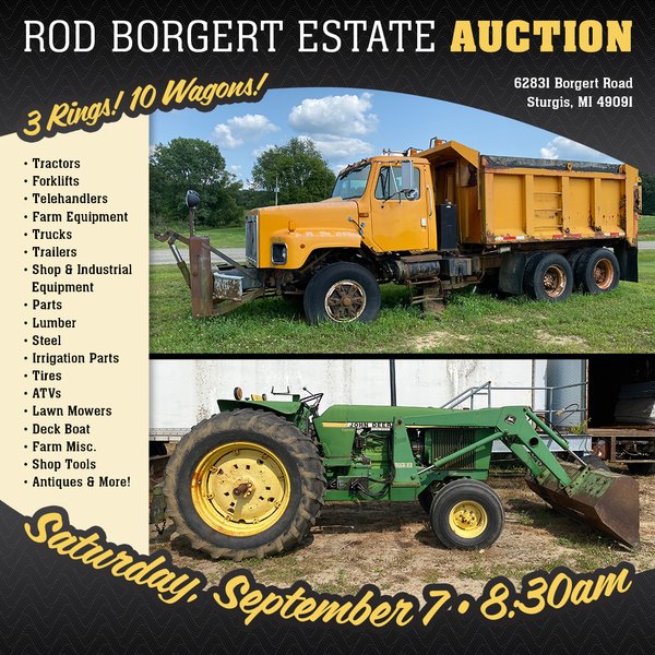 ROD BORGERT ESTATE FARM EQUIPMENT AUCTION IN ST. JOSEPH COUNTY, MICHIGAN