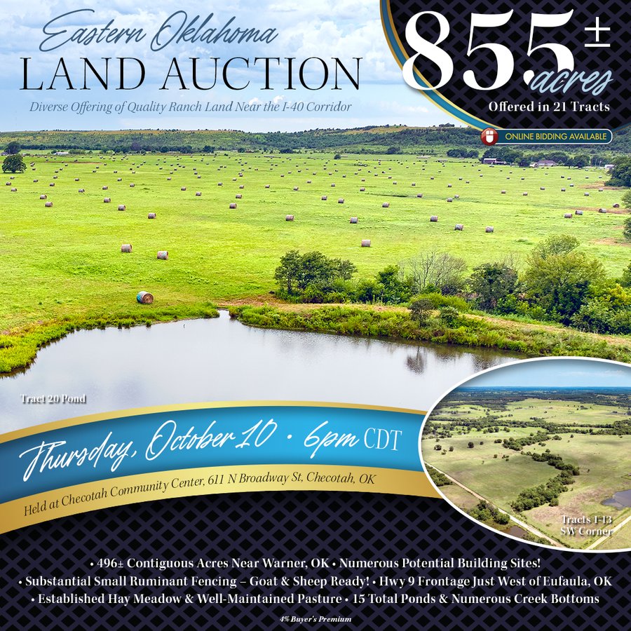 Eastern Oklahoma Land Auction - 855+/- Acres offered in 21 Tracts - Diverse Offering of Quality Ranch Land Near the I-40 Corridor