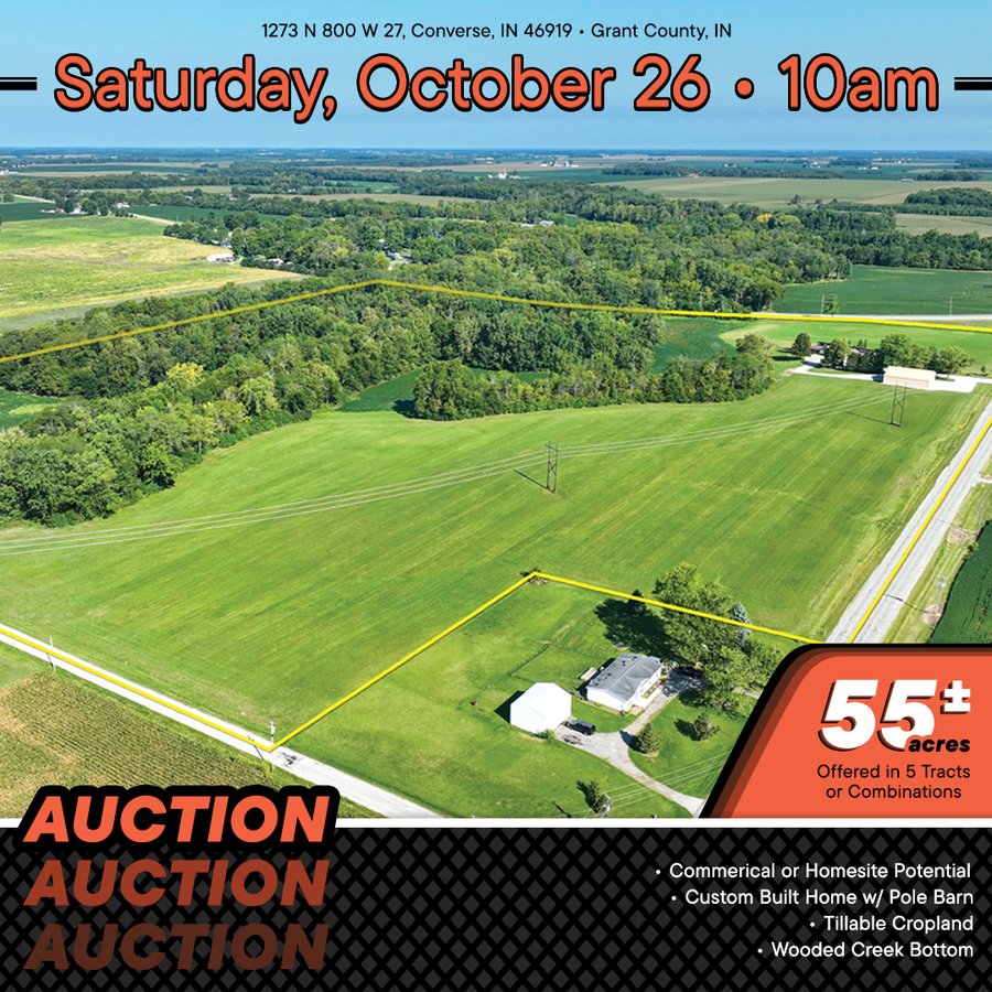 REAL ESTATE AUCTION OFFERED IN 5 TRACTS IN GRANT COUNTY INDIANA
