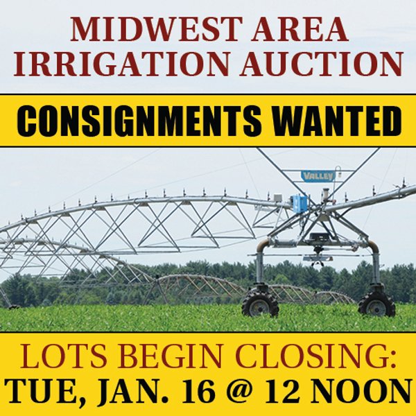 TIMED ONLINE ONLY IRRIGATION AUCTION - CONSIGNMENTS WANTED IN THE MIDWEST AREA