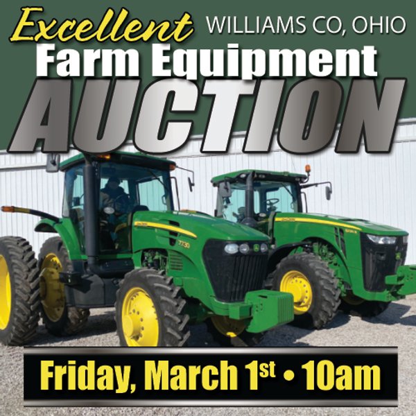 FARM EQUIPMENT AUCTION IN WILLIAMS COUNTY, OHIO