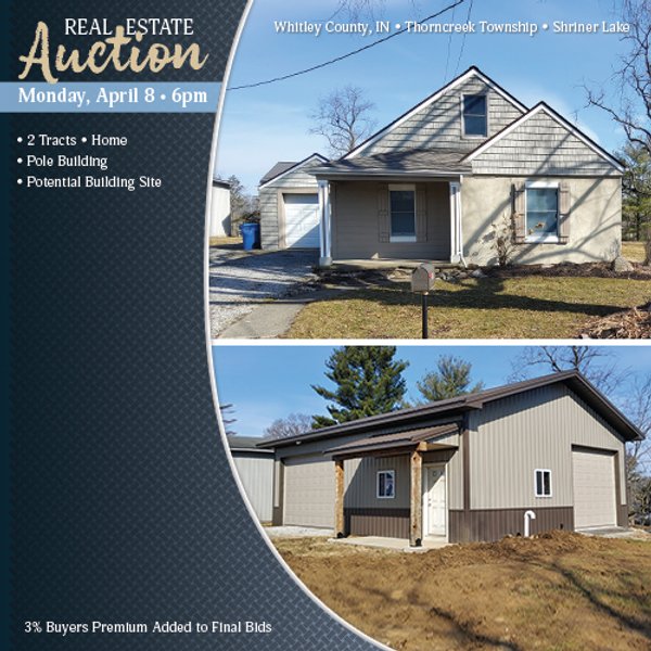 REAL ESTATE AUCTION - HOME OFFERED IN 2 TRACTS IN WHITLEY COUNTY, INDIANA