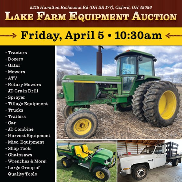 LAKE FARM EQUIPMENT AUCTION IN BUTLER COUNTY, OHIO