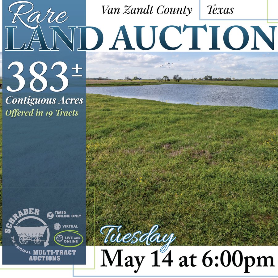 RARE LAND AUCTION - 383+/- CONTIGUOUS ACRES OFFERED IN 19 TRACTS IN VAN ZANDT COUNTY, TEXAS