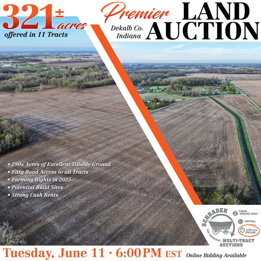 PREMIER LAND AUCTION - 321+/- ACRES OFFERED IN 11 TRACTS IN DEKALB COUNTY, INDIANA