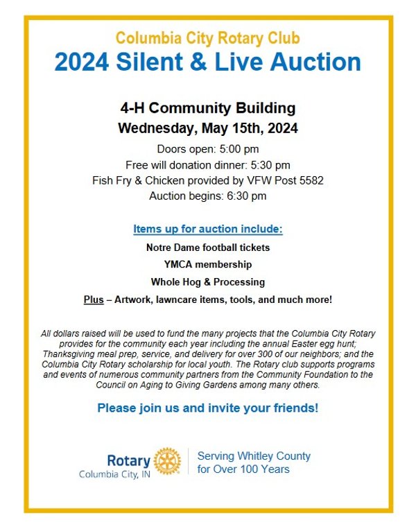 COLUMBIA CITY ROTARY CLUB 2024 SILENT & LIVE AUCTION IN WHITLEY COUNTY, INDIANA