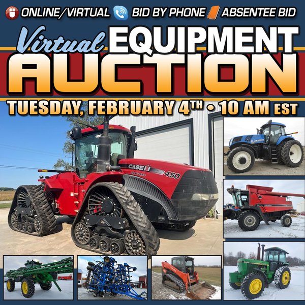 FEBRUARY VIRTUAL FARM EQUIPMENT AUCTION