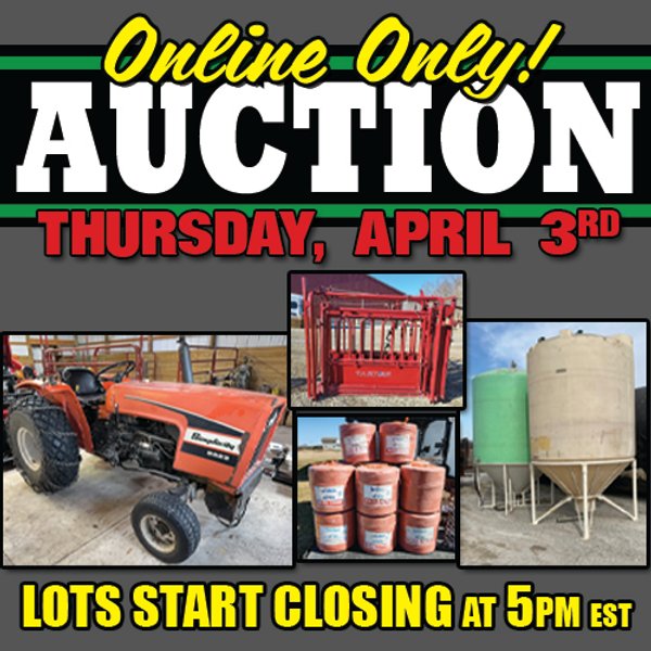 TIMED ONLINE ONLY FARM EQUIPMENT AUCTION