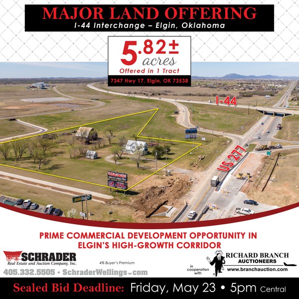 SEALED BID LAND AUCTION 5.82+/- ACRES OFFERED IN 1 TRACT IN ELGIN, OKLAHOMA