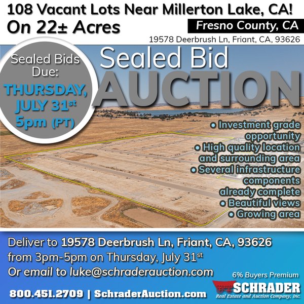 SEALED BID AUCTION-108 VACANT LOTS NEAR MILLERTON LAKE, CA, OFFERED IN A SINGLE TRACT