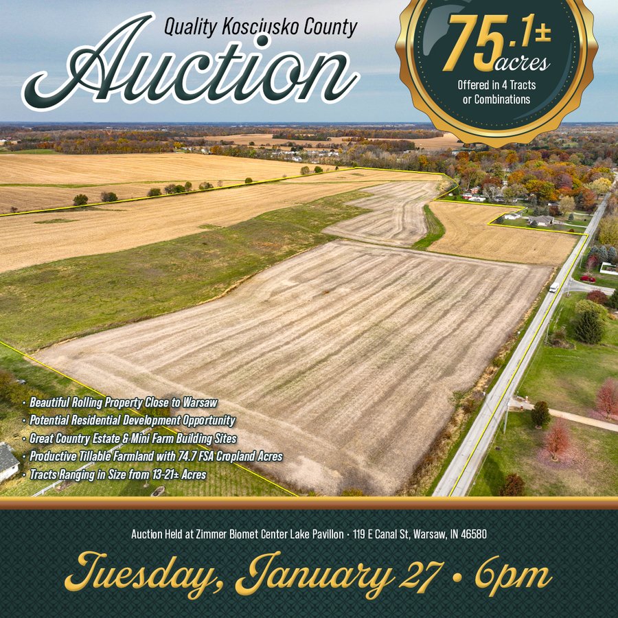 LAND AUCTION - 75.1+/-ACRES OFFERED IN 4 TRACTS IN KOSCIUSKO COUNTY, INDIANA