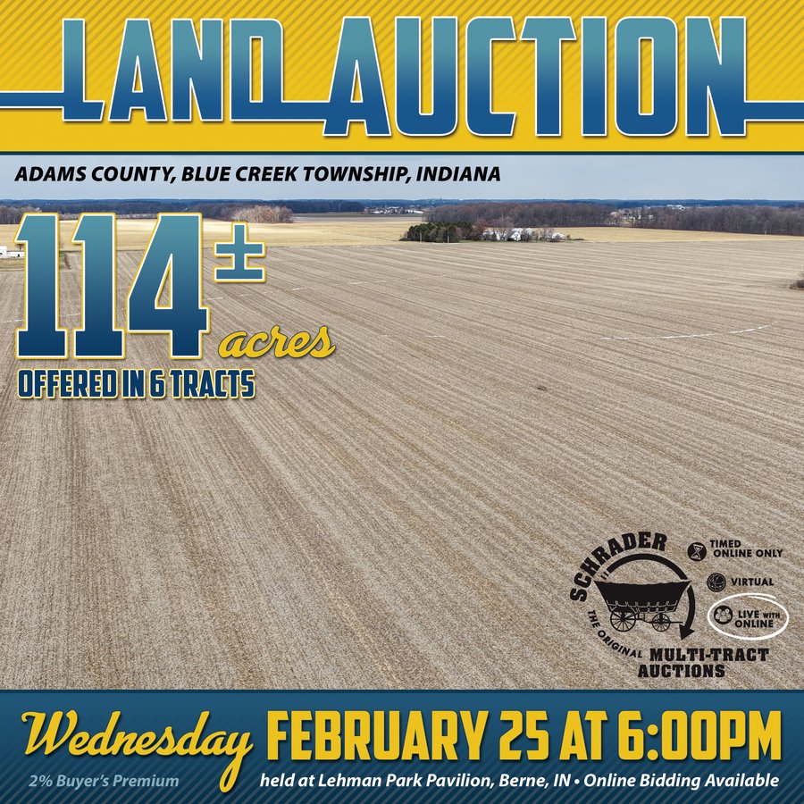 LAND AUCTION - 114+/-ACRES OFFERED IN 6 TRACTS IN ADAMS COUNTY, INDIANA