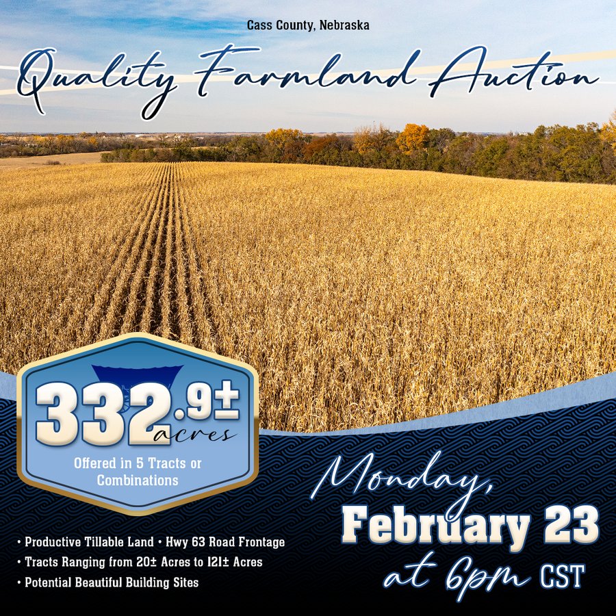 FARMLAND AUCTION - 332.9+/- ACRES OFFERED IN 5 TRACTS IN CASS COUNTY, NEBRASKA