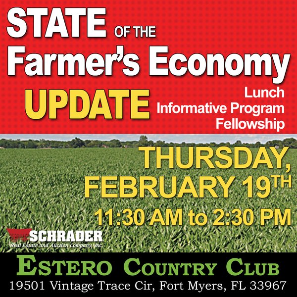 STATE OF THE FARMER'S ECONOMY UPDATE IN FORT MYERS, FLORIDA